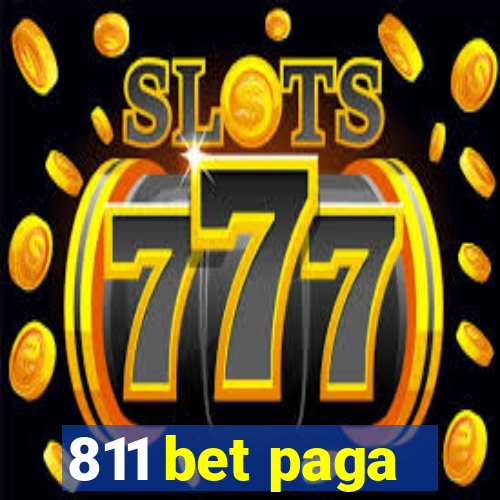 811 bet paga